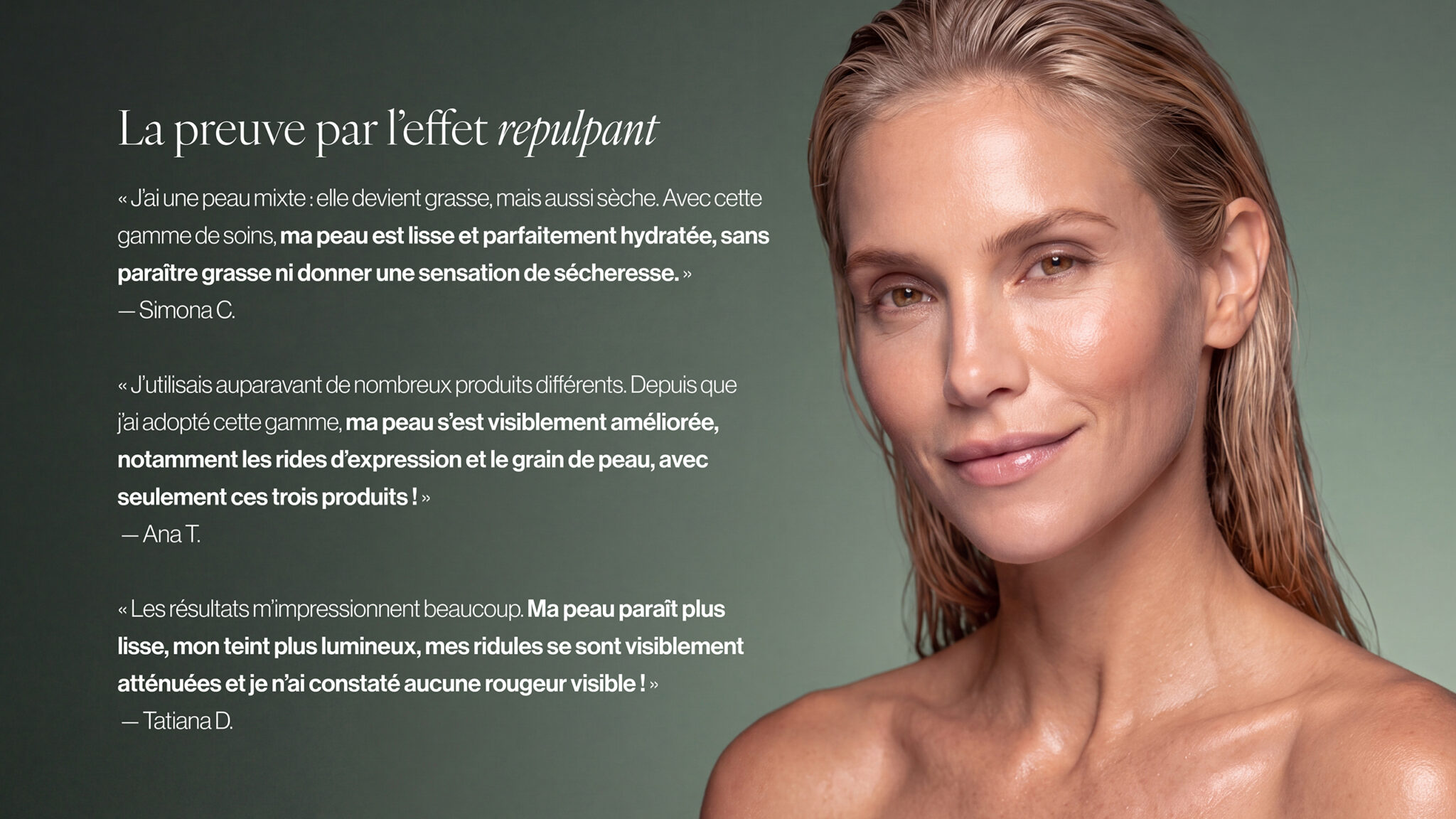 Témoignages clients sur l’effet repulpant, l’hydratation et l’apparence des ridules avec la routine Co.Lab™
